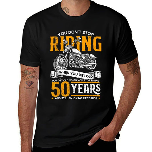 50th Birthday Gift For Men &amp; 50 Years Bikers Don't Stop Riding When You Get Old Motorcycle 50th Birthday  Trendy Pattern T-Shirt