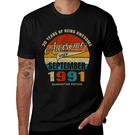 30 Years Of Being Awesome Since September 1991 30th Birthday  Affordable Price T-Shirt