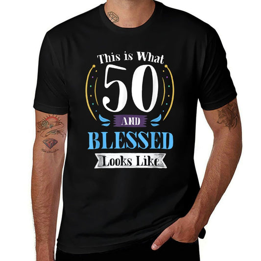 50 And Blessed T-shirt 50th Birthday Gift for Men Women  High-quality Stitching T-Shirt