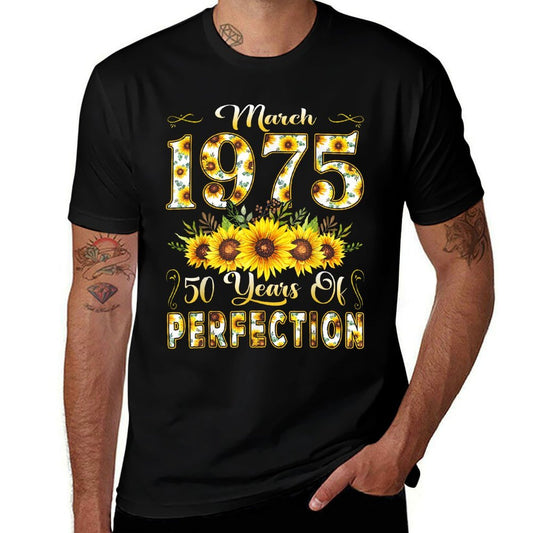 50 Year Old March 1975 Sunflower 50th Birthday Girl Women  Tagless Design T-Shirt