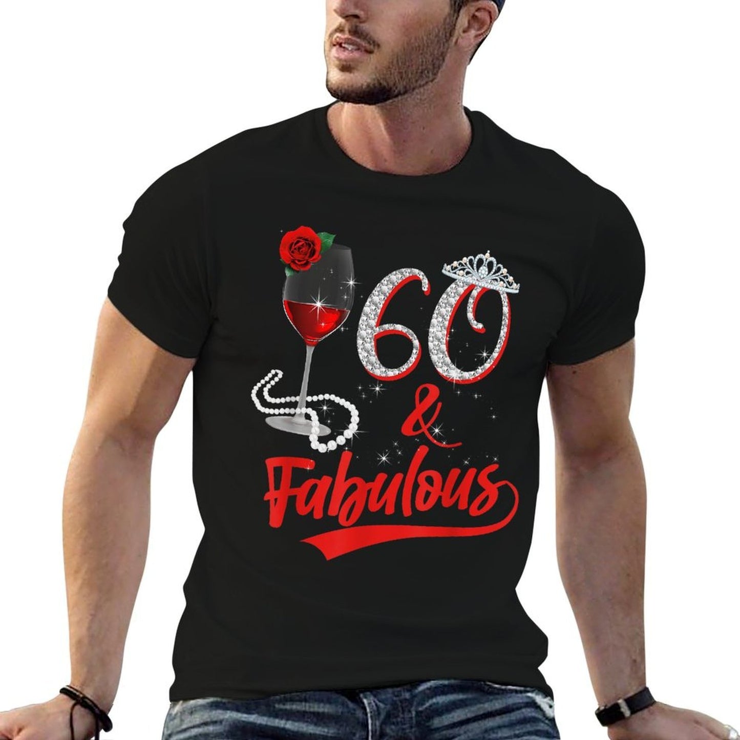 60 And Fabulous Queen Happy Birthday 60th Rose Red Wine  Slim-fit Cut T-Shirt