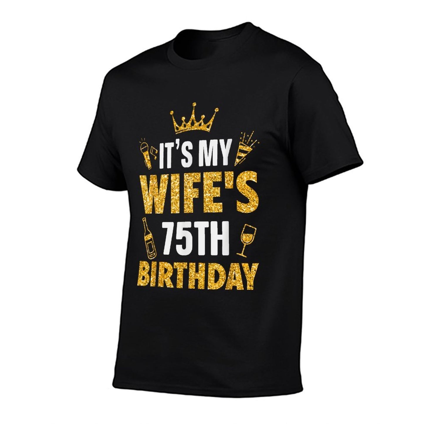 Wife It's My Wife's 75th Birthday 1950 75 Years Old  Vintage-inspired T-Shirt
