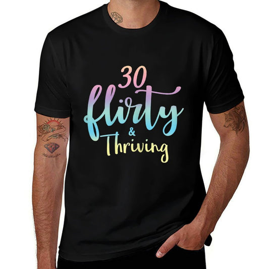 Womens 30 Thirty Flirty & Thriving 30th Birthday Tshirt Born 1990  Affordable Price T-Shirt