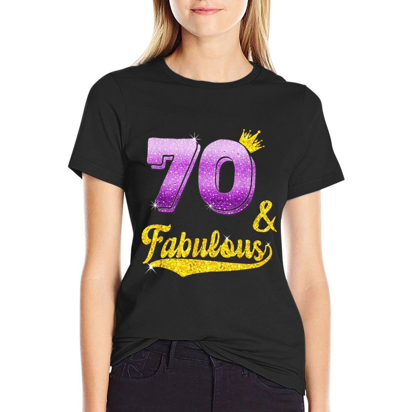 70 And Fabulous - 70 Years Old Gift - 70th Birthday  Wrinkle-resistant T-Shirt