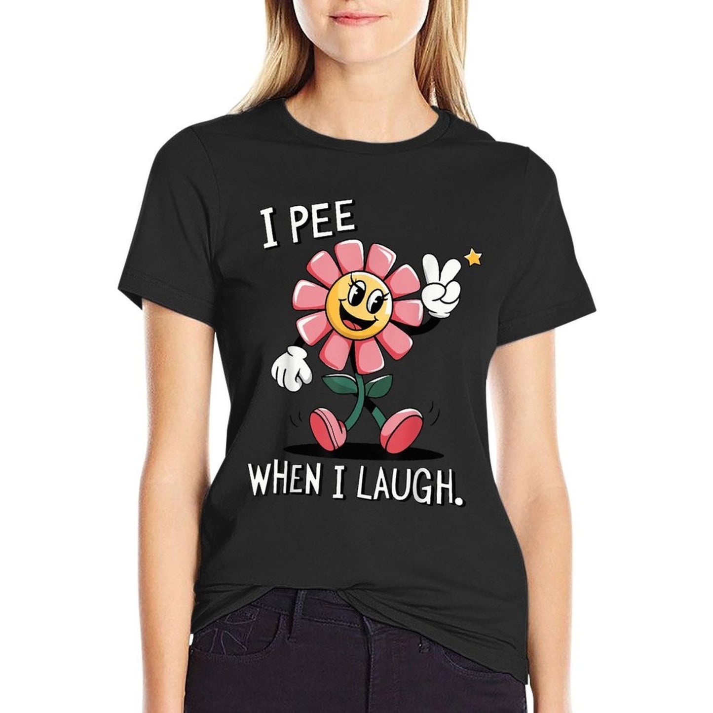 When I Laugh Embarrassing Humor Offensive Inappropriate  Affordable Price T-Shirt