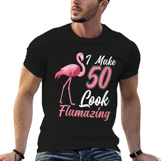 Womens I Make 50 Look Flamazing - Funny 50th Birthday Flamingo  Tagless Design T-Shirt