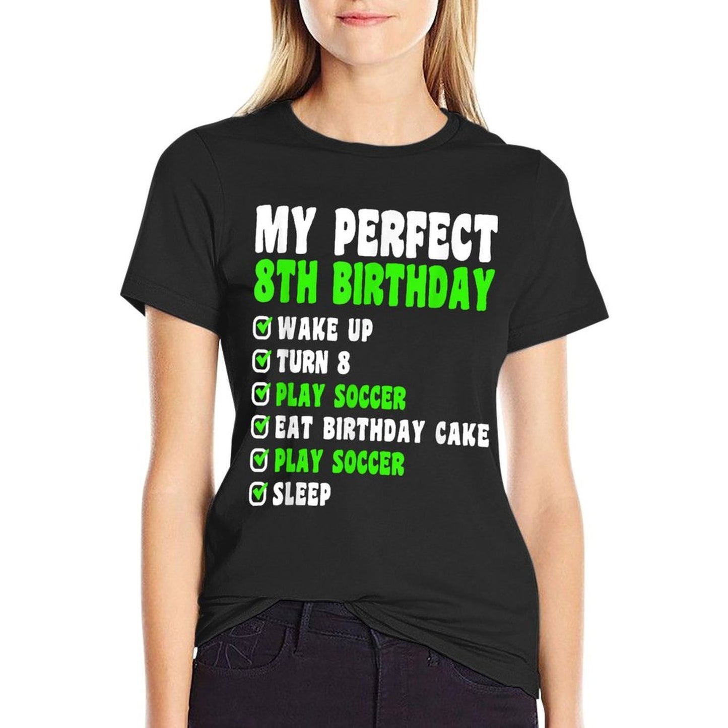 8 Year Old My Perfect 8th Birthday Soccer 8th Birthday  Relaxed-fit T-Shirt