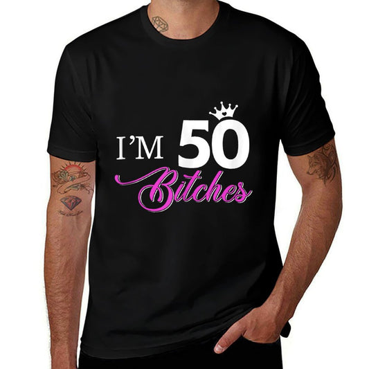 Womens Forty Years Old Birthday I'm 50 Bitches Women 50th  Moisture-wicking T-Shirt