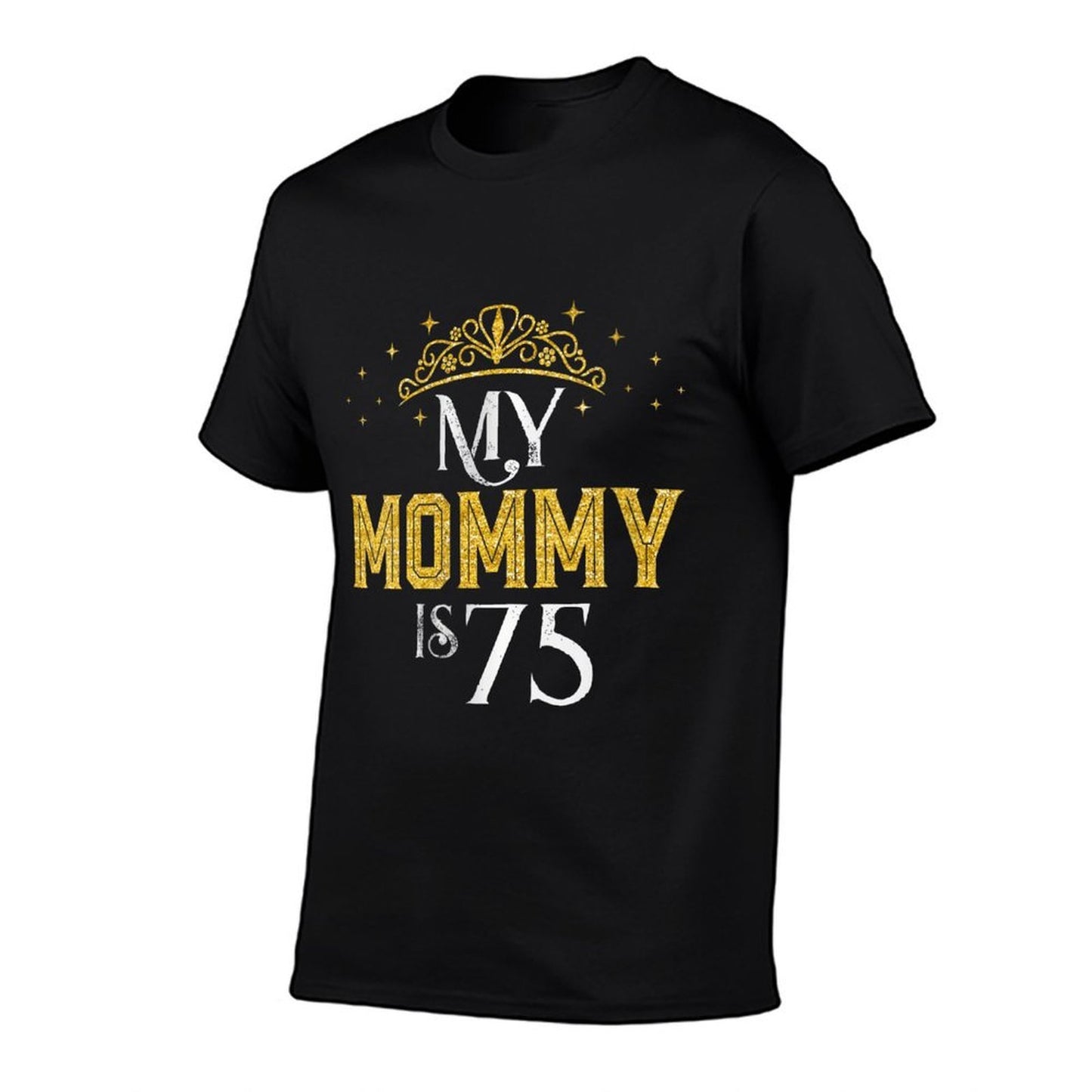 Womens My Mommy Is 75 Years Old 1947 75th Birthday Gift For Mom  Breathable T-Shirt