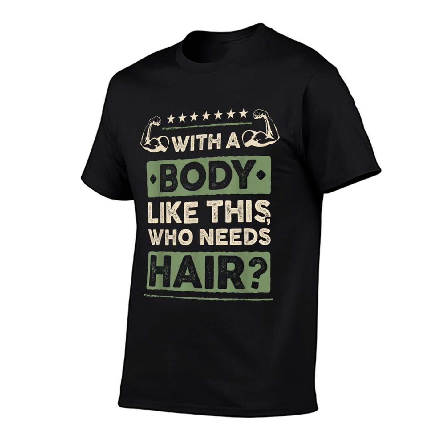 With A Body Like This Who Needs Hair Gift Funny Bald Man  Vintage-inspired T-Shirt