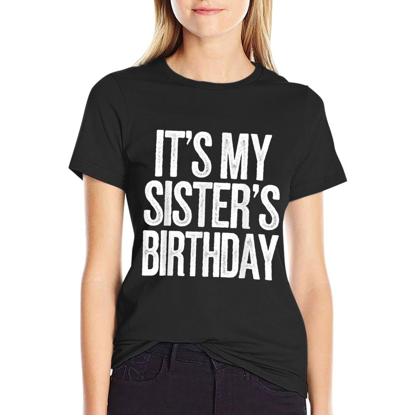 Vintage It's My Sister's Birthday Distressed Men Women Kids  Lightweight T-Shirt