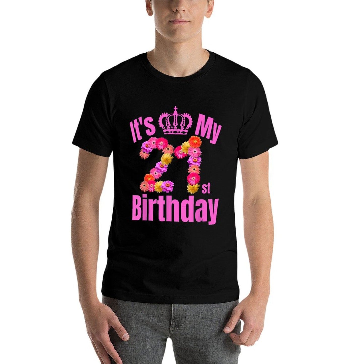 21 Year Old Birthday Women Flower Its My 21st Birthday  Cotton T-Shirt