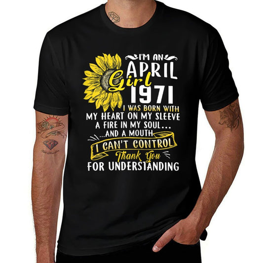 Womens I'm An April Girl 1971 50th Birthday Sunflower Gift  Lightweight T-Shirt