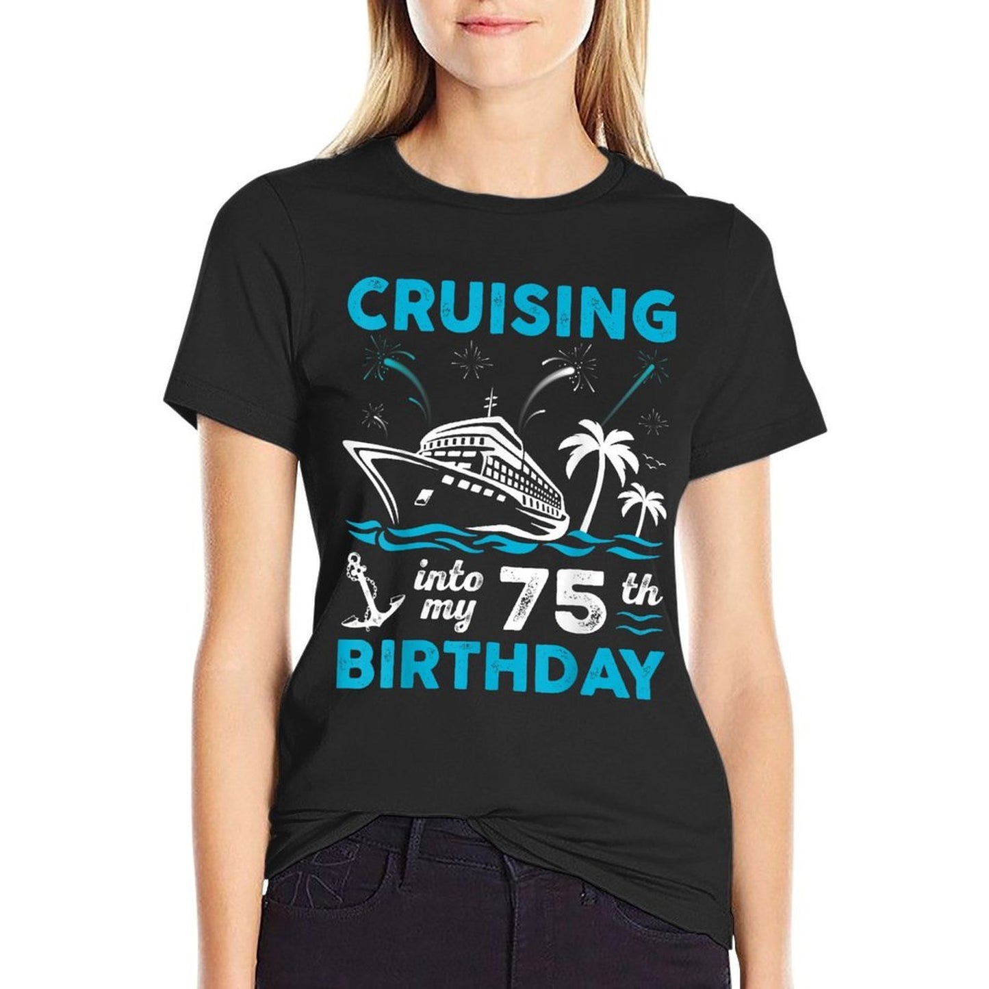 75 Year Old Birthday Cruising Into My 75th Birthday Cruise  Oversized Silhouette T-Shirt