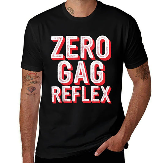 Zero Gag Reflex, Meme Funny Bachelorette Party  Eco-friendly Material T-Shirt
