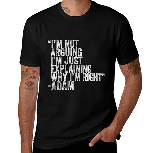 ADAM Quote Funny Birthday Custom Name Idea Engineer  Graphic-printed T-Shirt