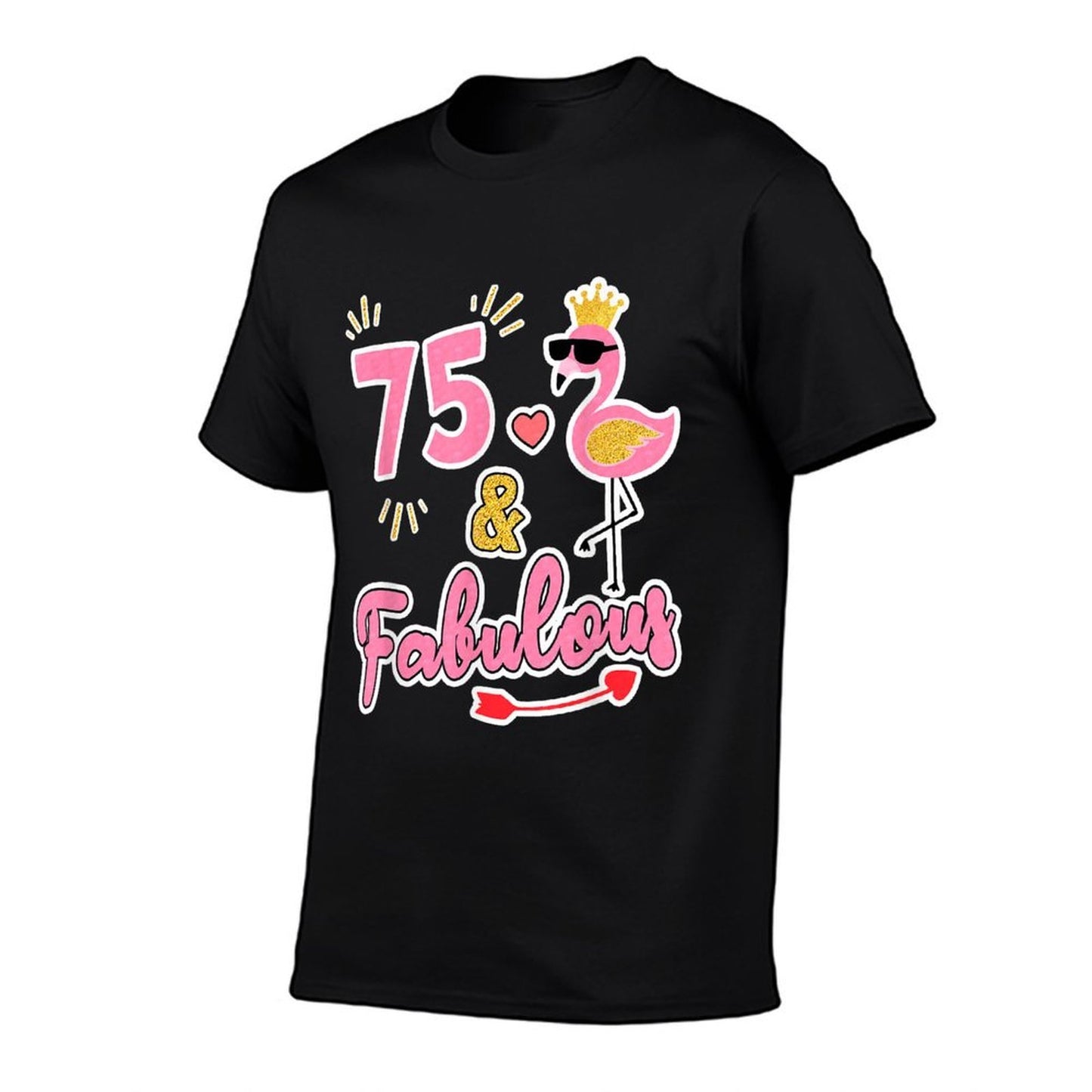 75 And Fabulous - 75 Years Old Gift - 75th Birthday  Summer-ready Fabric T-Shirt
