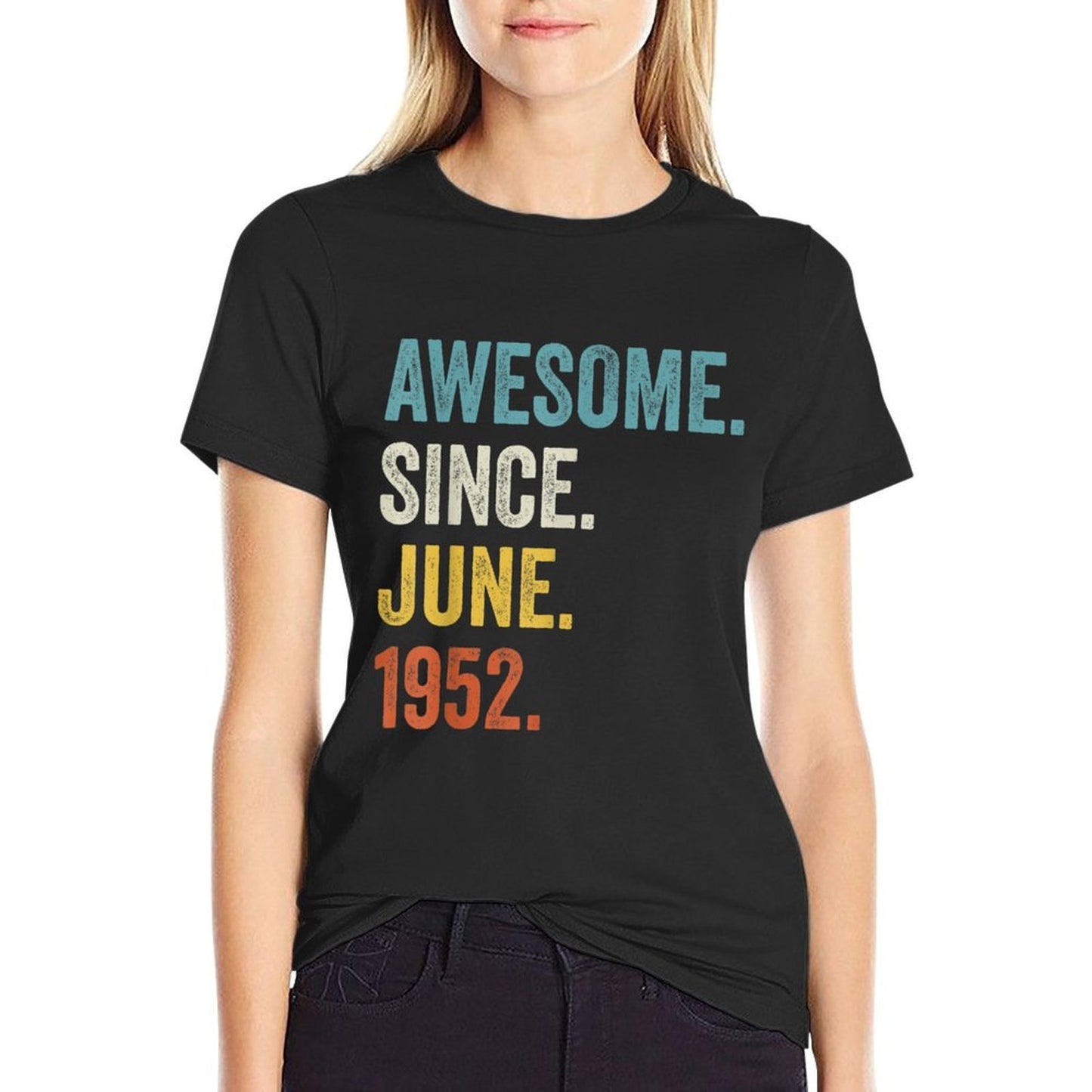70 Years Old Awesome Since June 1952 70th Birthday  Eco-friendly Material T-Shirt