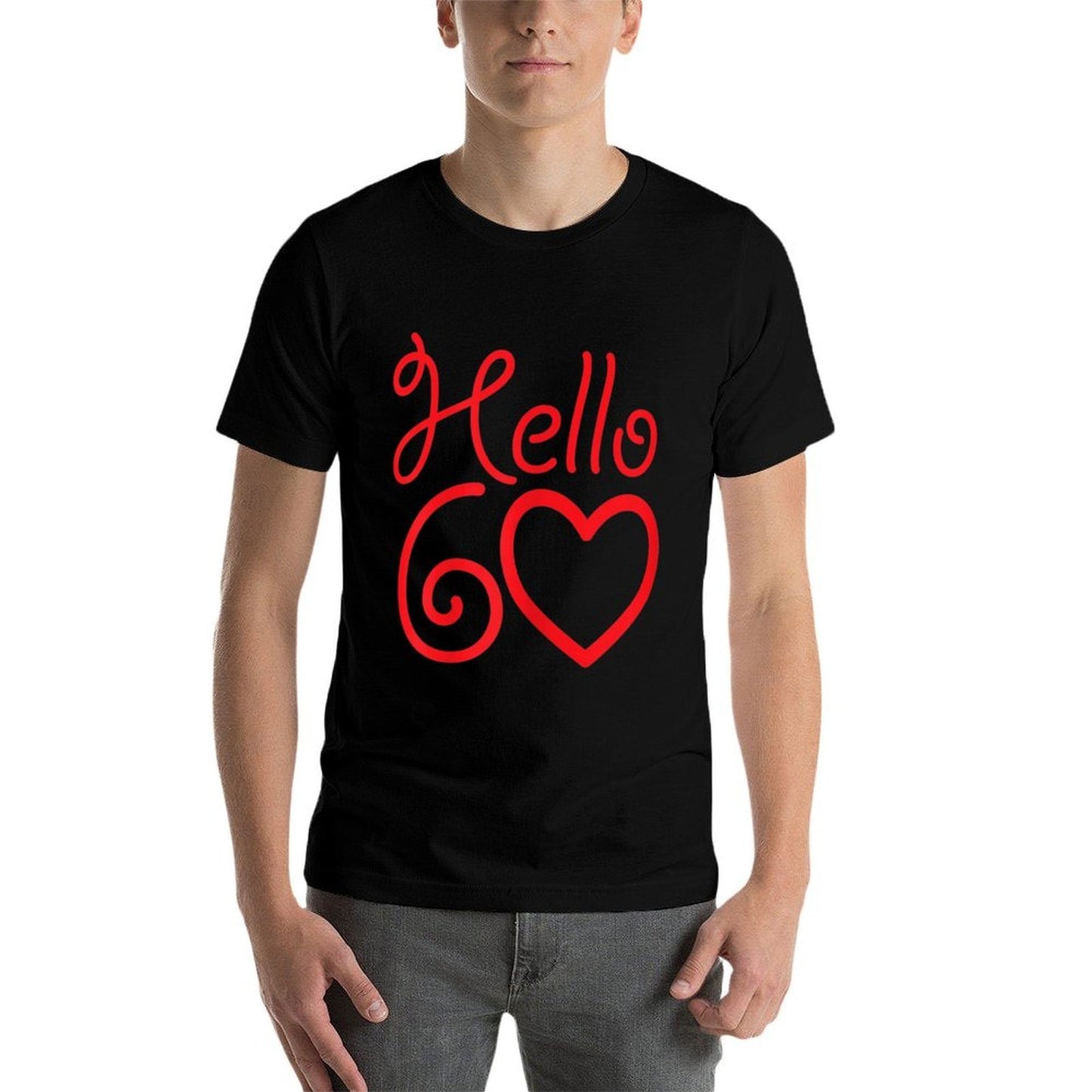 Womens Women Hello Sixty 60th Birthday Gift  Tagless Design T-Shirt