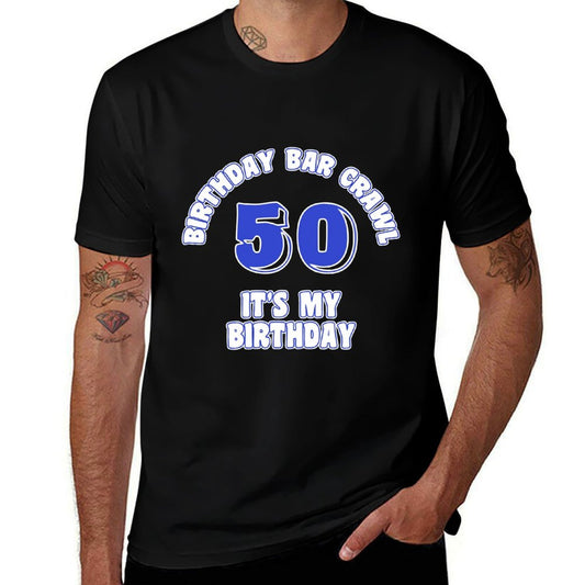 50th Birthday, Birthday Bar Crawl Gift, Birthday Squad  Soft T-Shirt