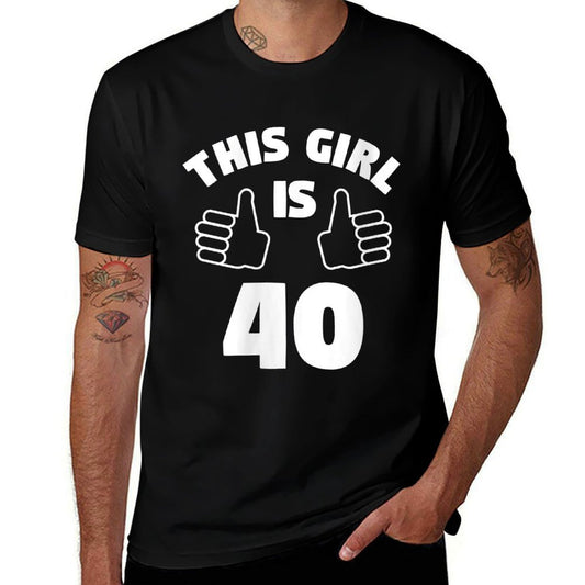 Womens This Girl Is 40 Years Old 40th Birthday Gift for Girls  Fade-proof Color T-Shirt