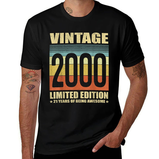 21 Year Old Gifts Vintage 2000 Limited Edition 21st Birthday Comfortable T-Shirt
