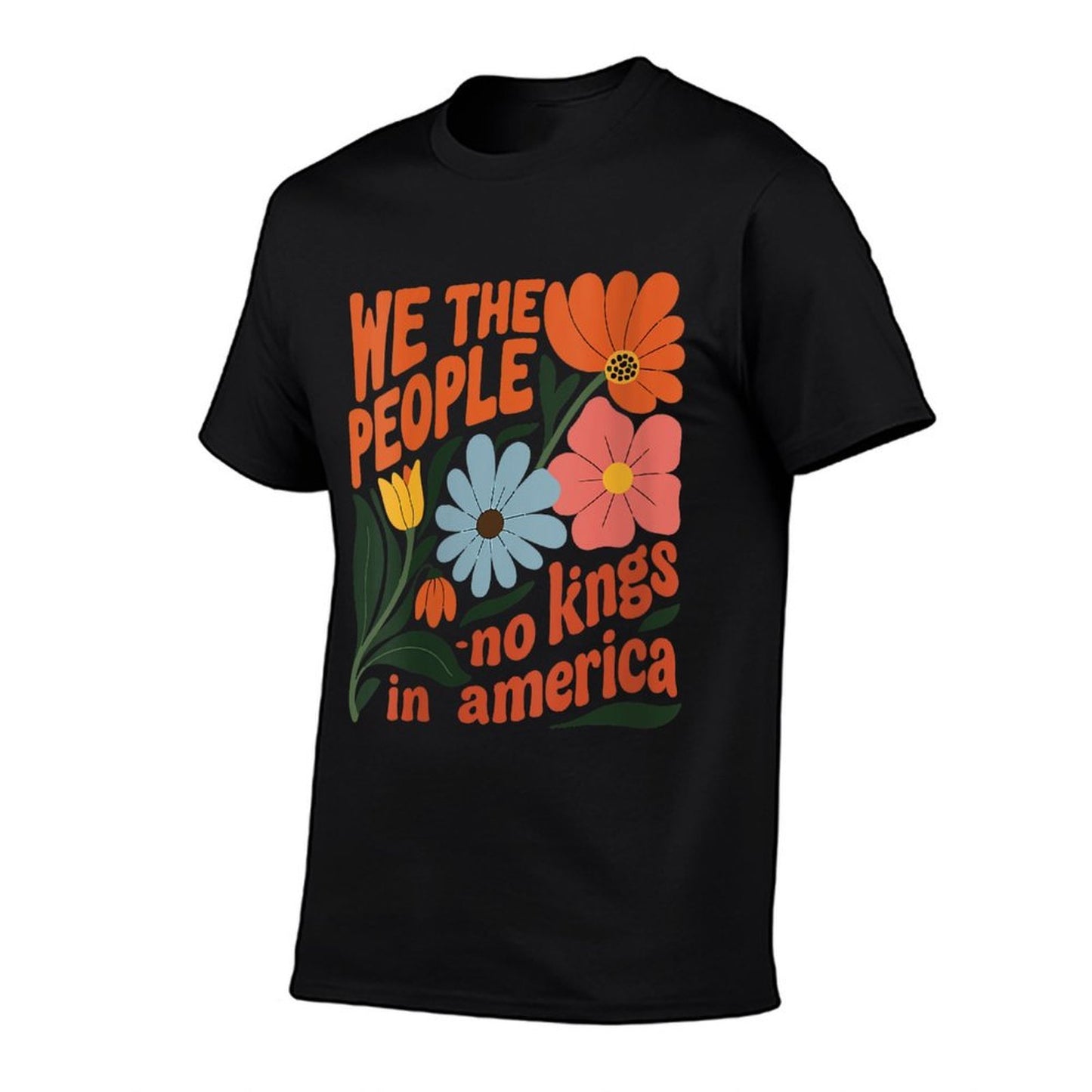 Womens No Kings in America We The People Retro Boho Floral Lovers  Tagless Design T-Shirt