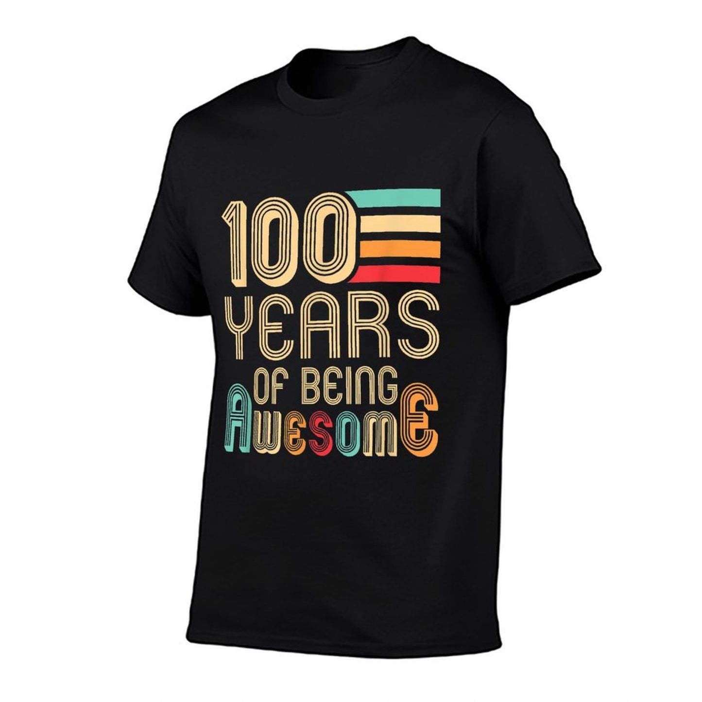 100 Years Of Being Awesome 100 Years Old 100th Birthday  Tagless Design T-Shirt