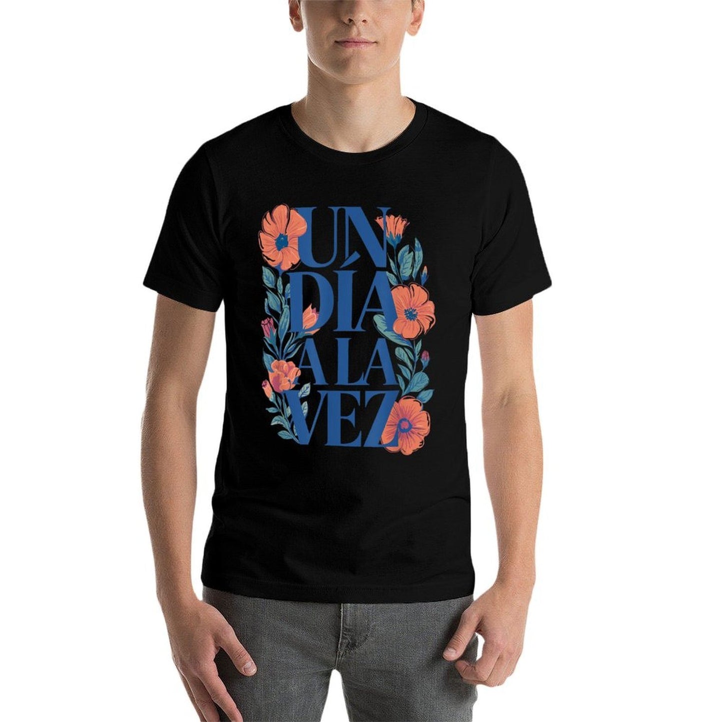 Un Día A La Vez Spanish Motivational Quote  Easy-care T-Shirt