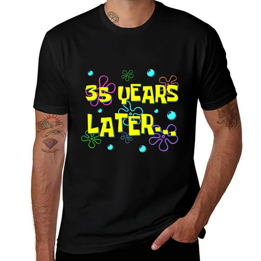 35 Years Later 35th Birthday Party 35 Year Old Funny Meme  Polyester Blend T-Shirt