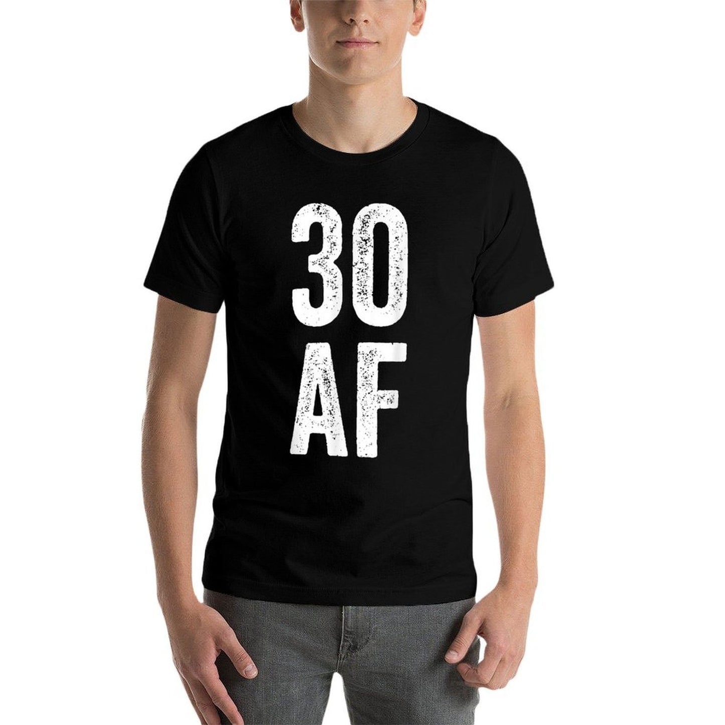 30 AF - 30th Birthday Men Women Thirty Gift  Summer-ready Fabric T-Shirt