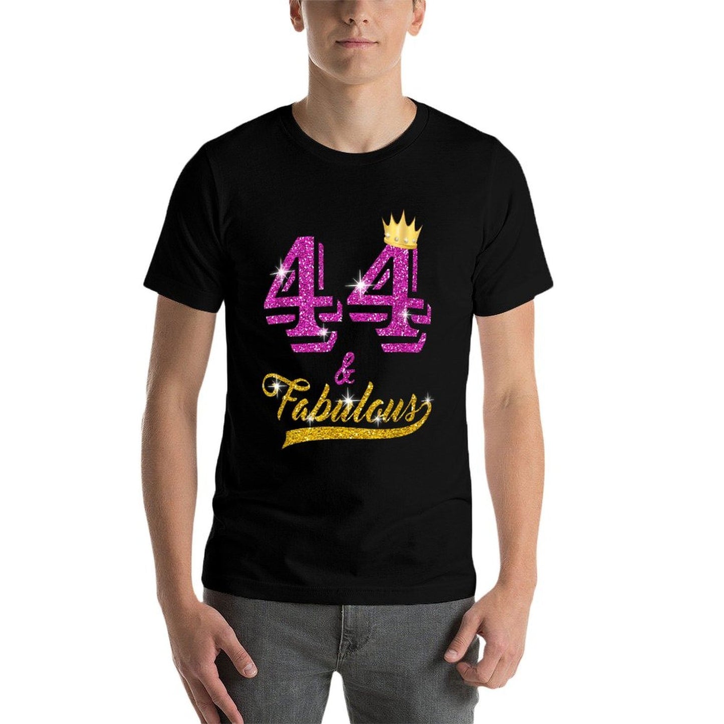 44 And Fabulous 44 Yrs Old B-day 44th Birthday Gift  Durable T-Shirt