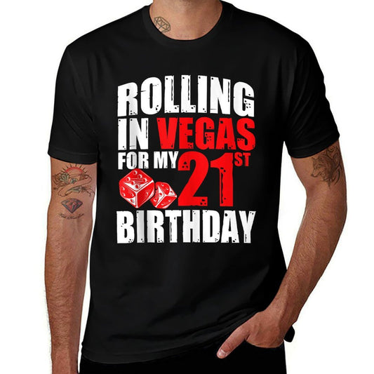21st Birthday Squad Rolling In Vegas For My 21st Birthday  Summer-ready Fabric T-Shirt