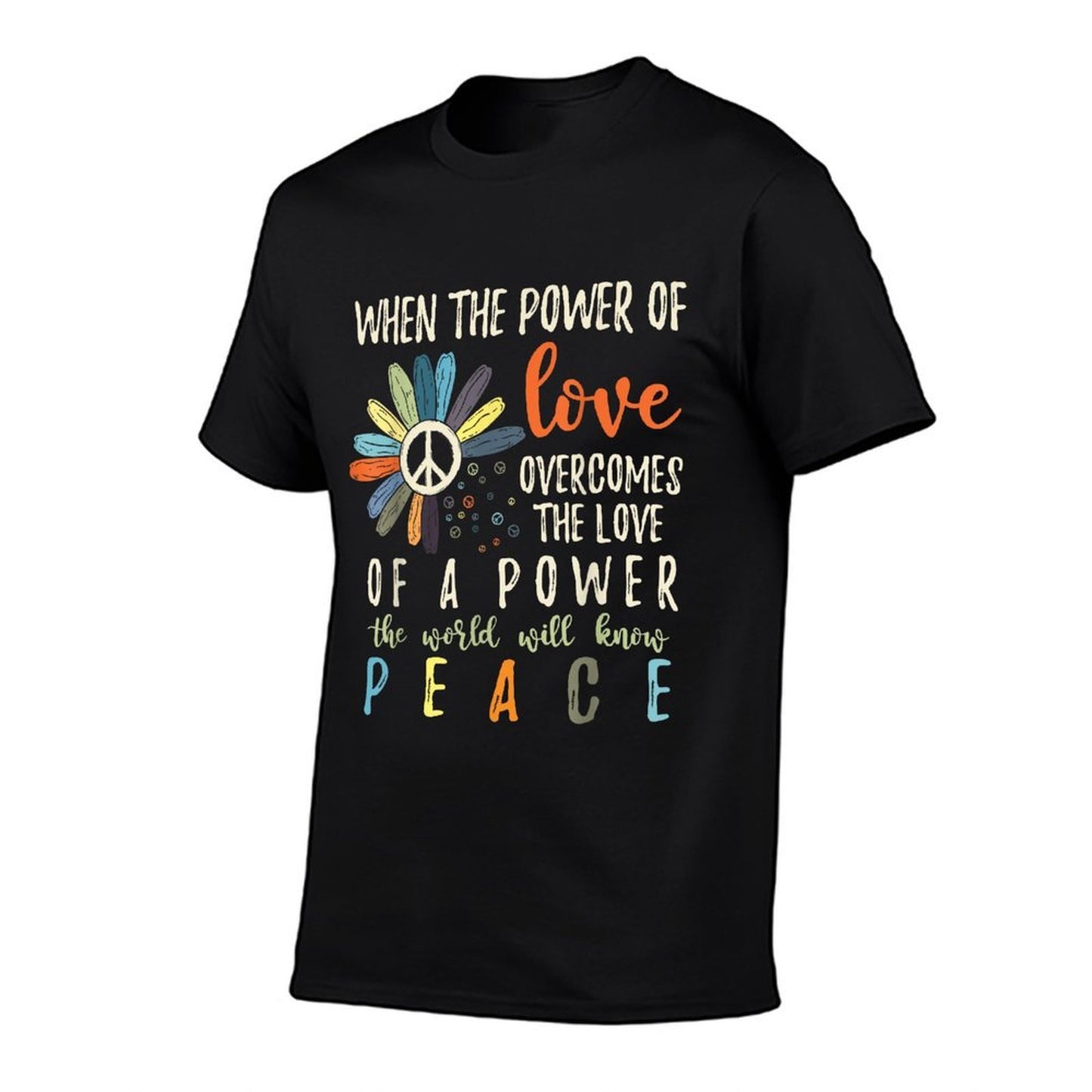 When The Power Of Love Overcomes The Love Of Power Flowers  Oversized Silhouette T-Shirt