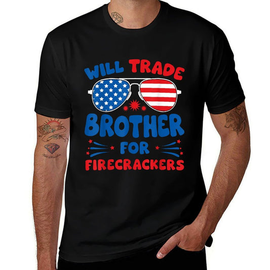 Will Trade Brother for Firecrackers Funny USA 4th Of July  Lightweight T-Shirt