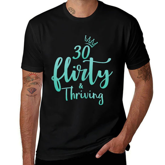 Womens 30 Thirty Flirty & Thriving 30th Birthday Tshirt Born 1990  Graphic-printed T-Shirt