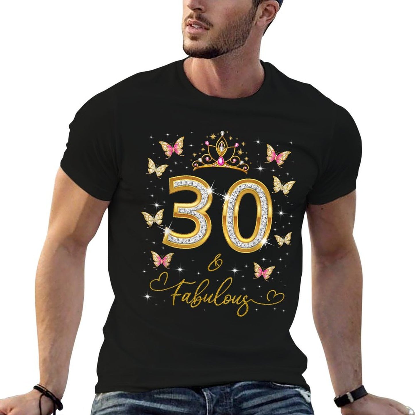 30 And Fabulous, 30 Years Old Women, 30th Birthday Queen  High-quality Stitching T-Shirt