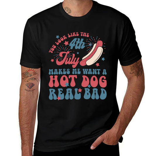 You Look Like The 4th July Makes Me Want A Hot Dog Real Bad  Relaxed-fit T-Shirt