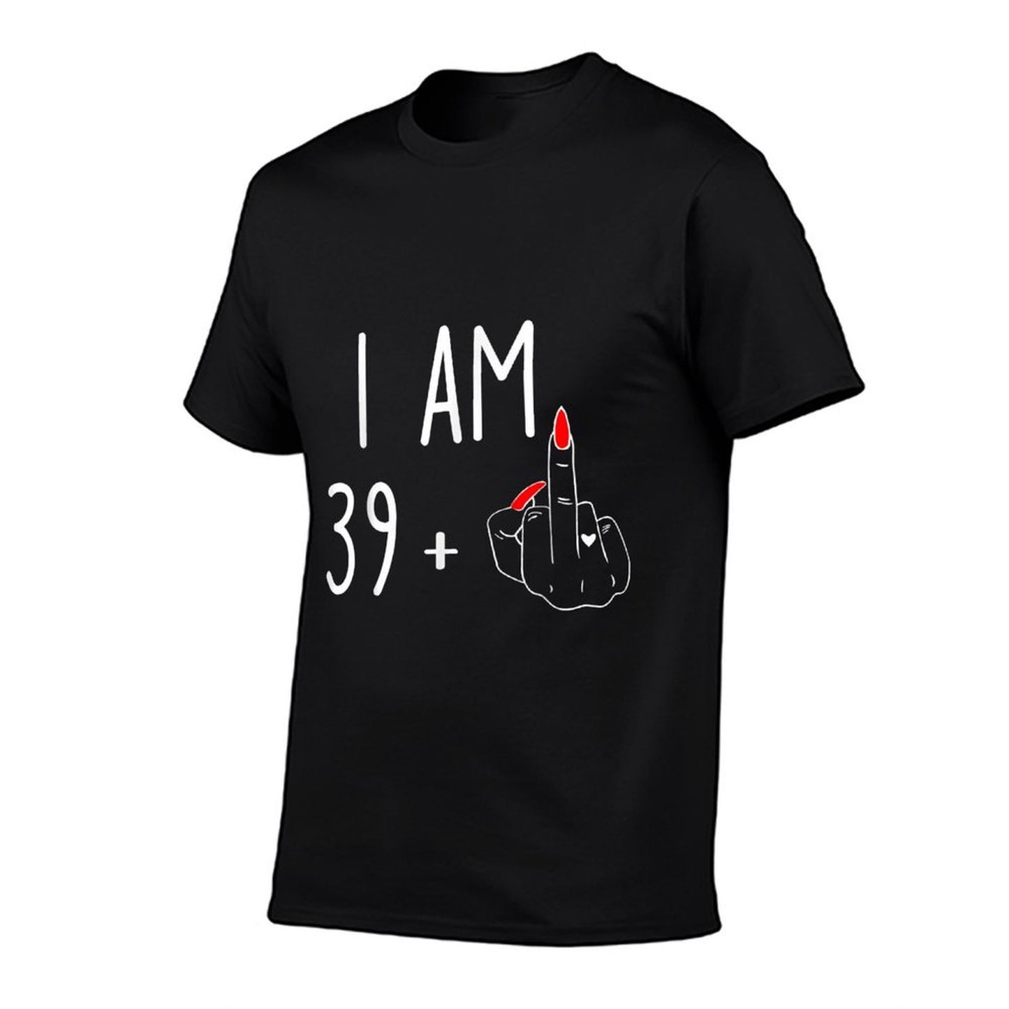 Women I Am 39 Plus 1 Middle Finger For A 40Th Birthday  Graphic-printed T-Shirt