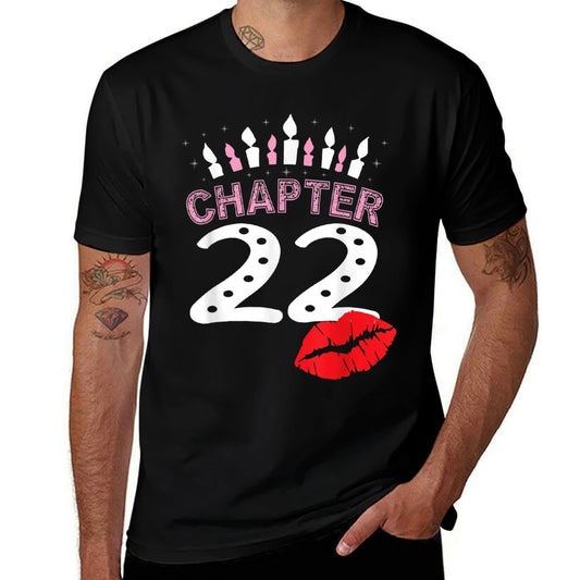 22nd Birthday Women Lips Tshirt Chapter 22 Years Old Gift  Fade-proof Color T-Shirt
