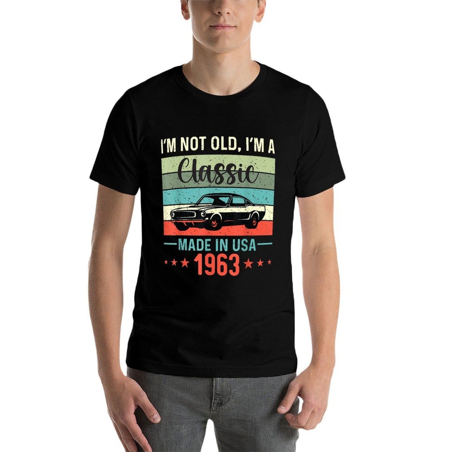 60th Birthday Tshirt I'm Not Old I'm A Classic 1963  Affordable Price T-Shirt